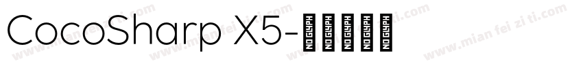 CocoSharp X5字体转换